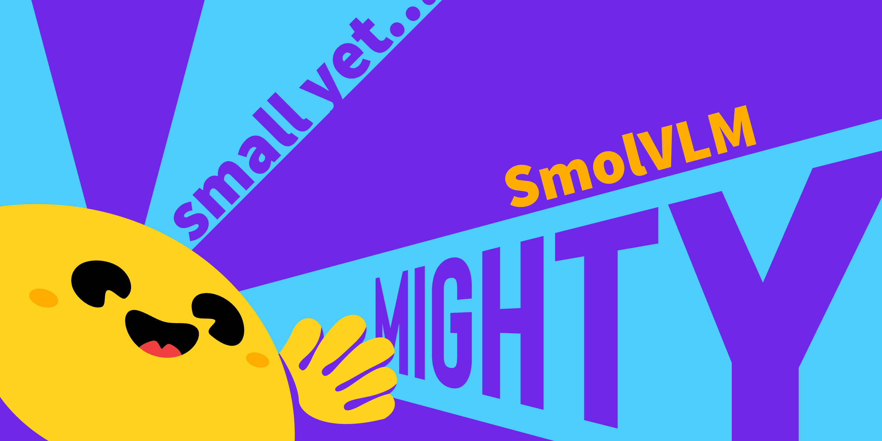 SmolVLM - small yet mighty Vision Language Model