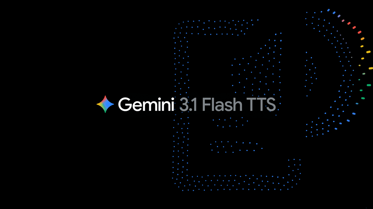 Gemini 3.1 Flash TTS: the next generation of expressive AI speech